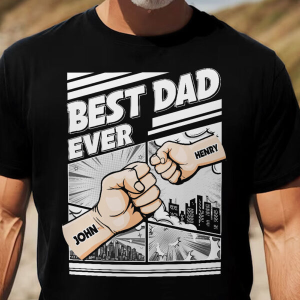 Best Dad Ever - Fist Bump New Version - Personalized Shirt - Image 2