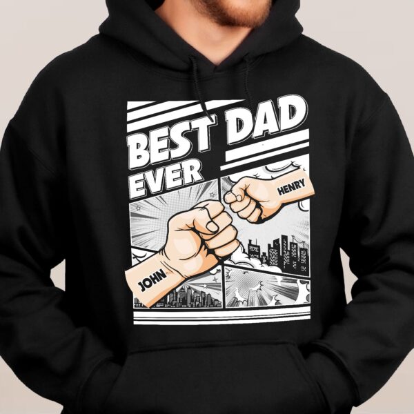 Best Dad Ever - Fist Bump New Version - Personalized Shirt - Image 6