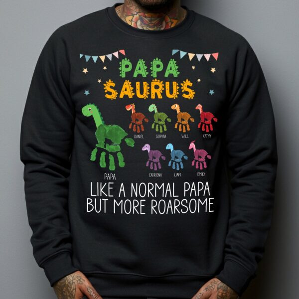 Daddy Saurus Like A Normal Daddy But More Roarsome Handprint - Personalized Shirt - Image 4