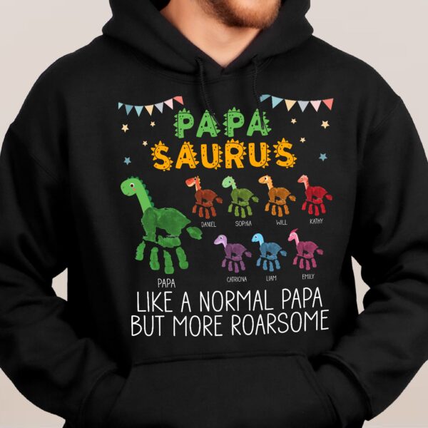 Daddy Saurus Like A Normal Daddy But More Roarsome Handprint - Personalized Shirt - Image 6