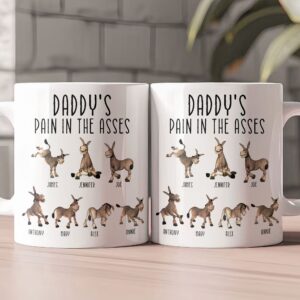 Daddy's Pain In The Asses - Funny Gifts For Mommy, Daddy - Personalized Mug