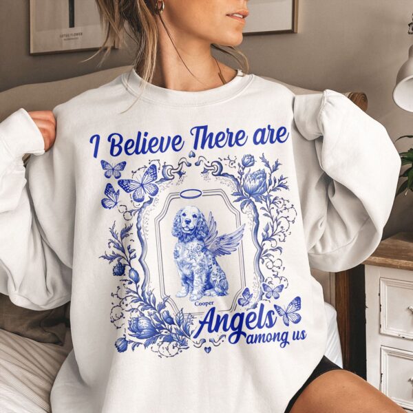 Dog Memorial Toile De Jouy I Believe There Are Angels Among Us - Personalized Shirt - Image 4