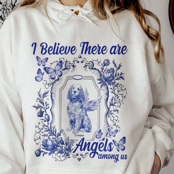 Dog Memorial Toile De Jouy I Believe There Are Angels Among Us - Personalized Shirt - Image 6