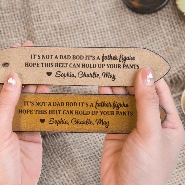 It's Not A Dad Bod It's A Father Figure - Personalized Engraved Leather Belt - Image 5