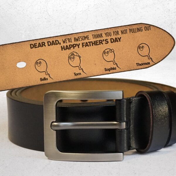 Thank You For Not Pulling Out - Personalized Engraved Leather Belt - Image 3