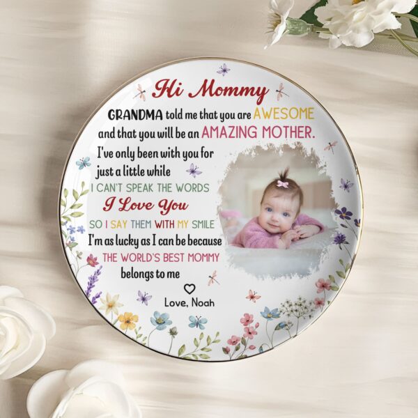 The Best Mommy Belongs To Me First Mom New Mom Gift Ver 2 - Personalized Photo Jewelry Dish