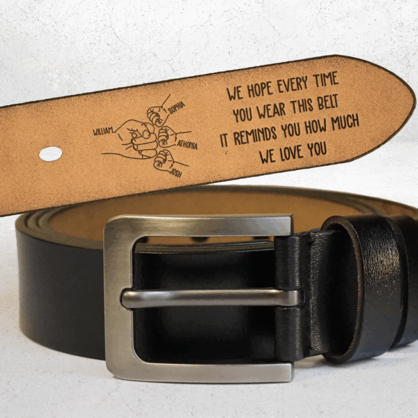 This Belt Reminds You How Much We Love You - Personalized Engraved Leather Belt - Image 2