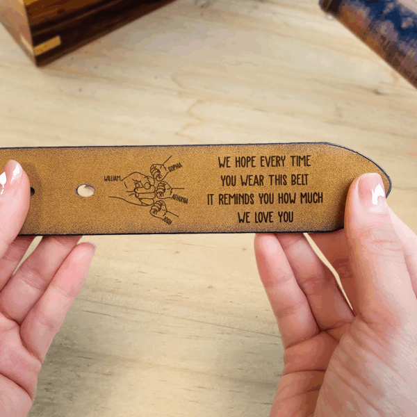 This Belt Reminds You How Much We Love You - Personalized Engraved Leather Belt - Image 3